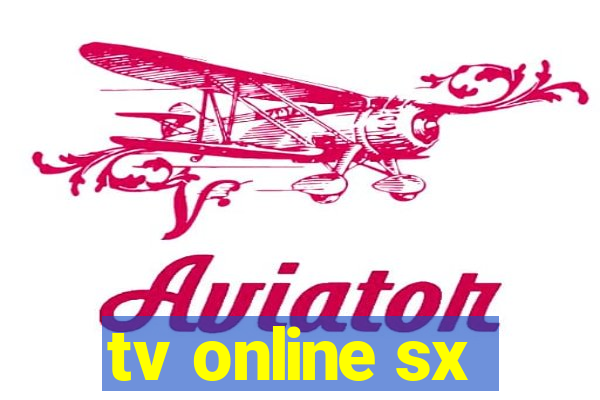 tv online sx